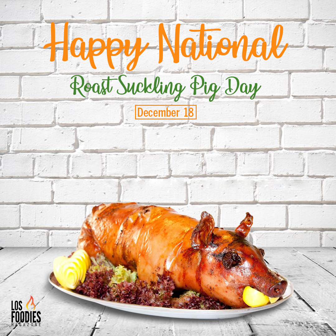 Happy Roast Suckling Pig Day