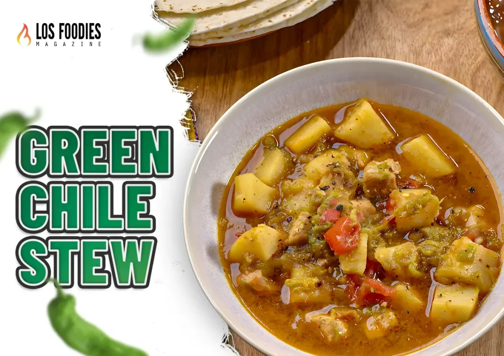 Green Chile Stew
