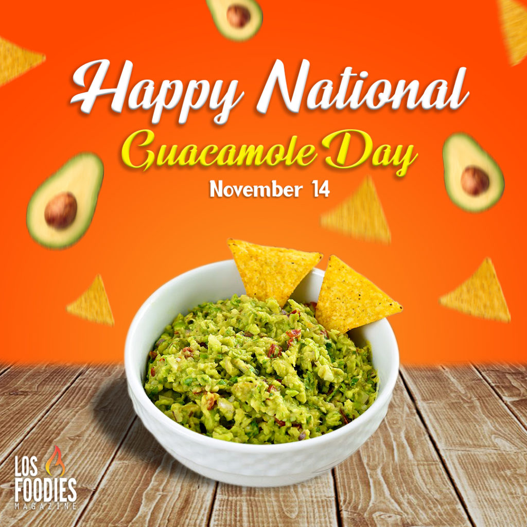 Happy National Guacamole Day (November 14)