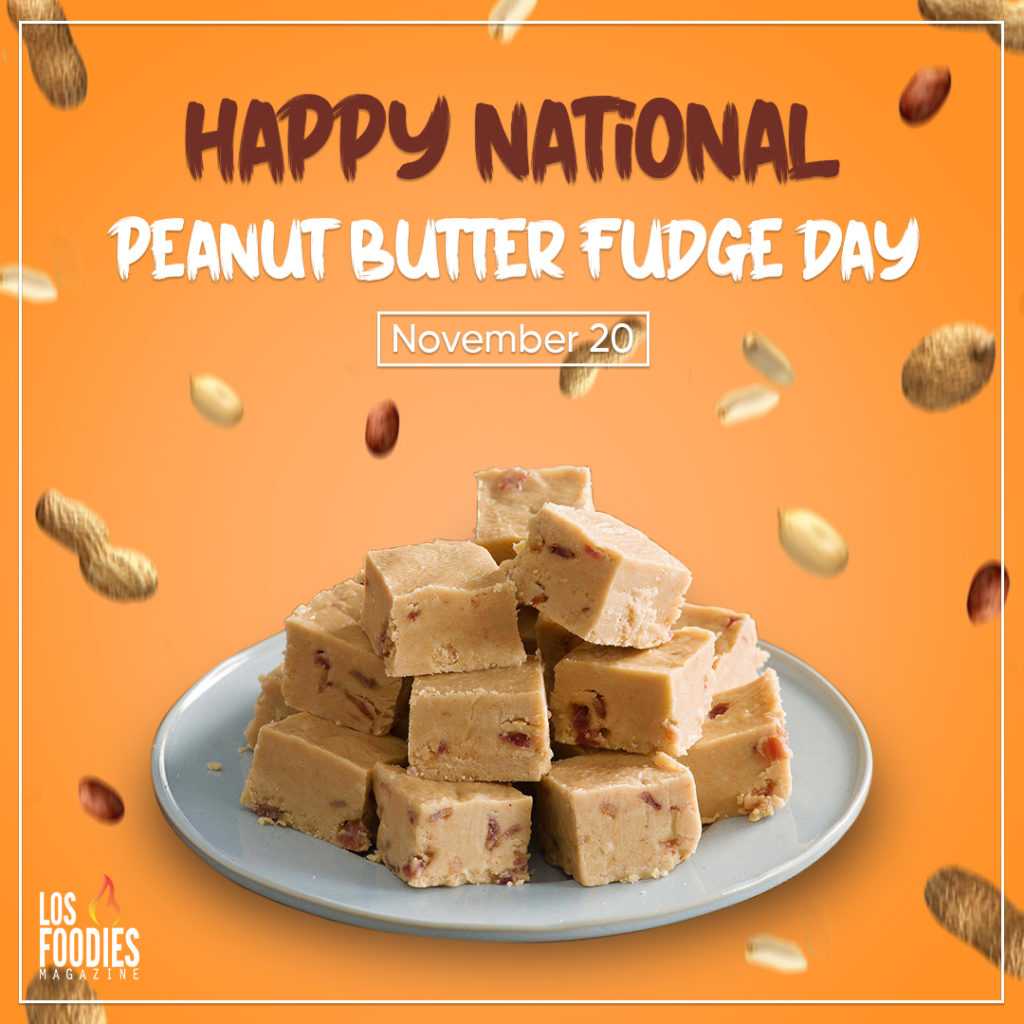 Peanut Butter Fudge Day