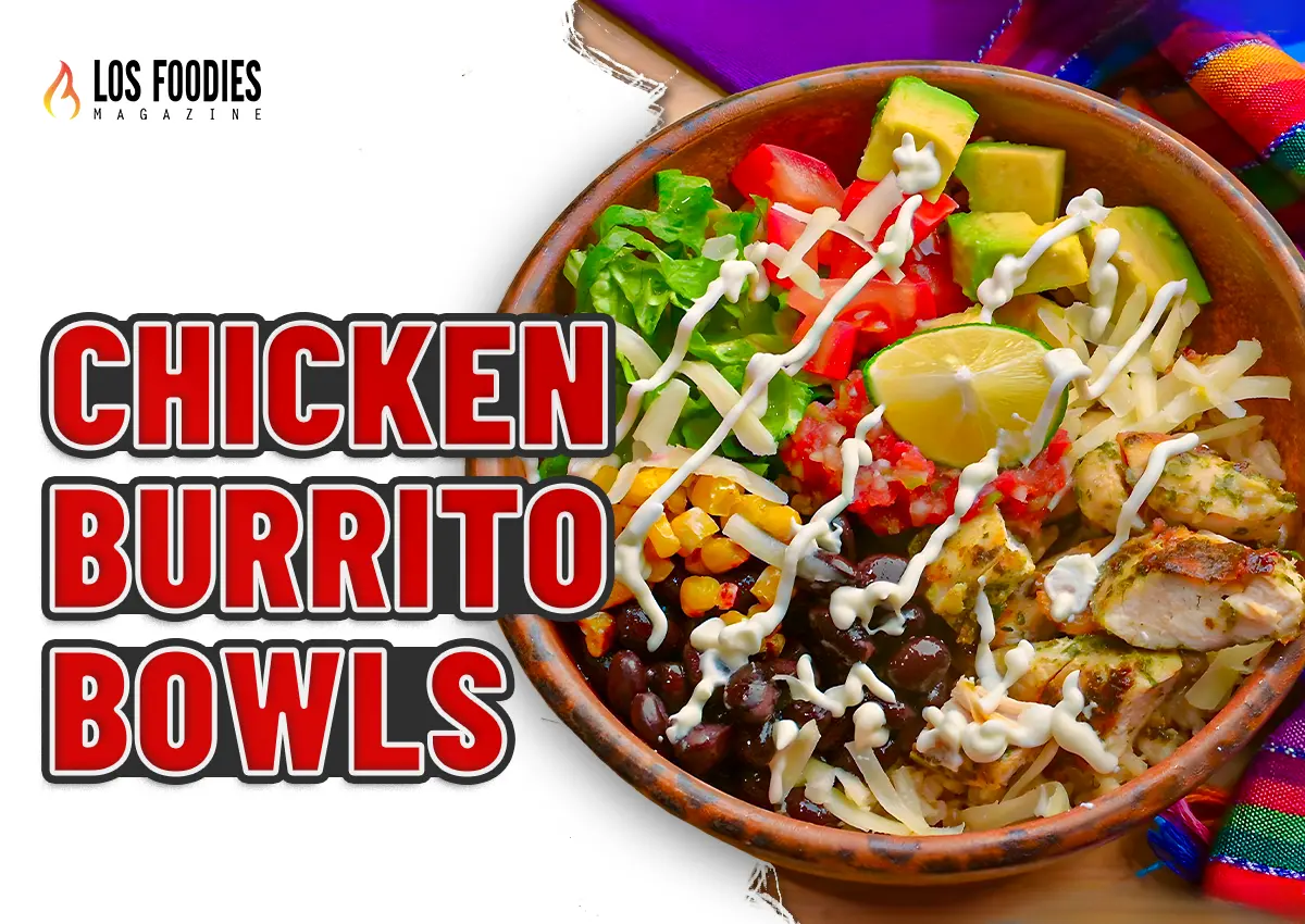 Chicken Burrito Bowls