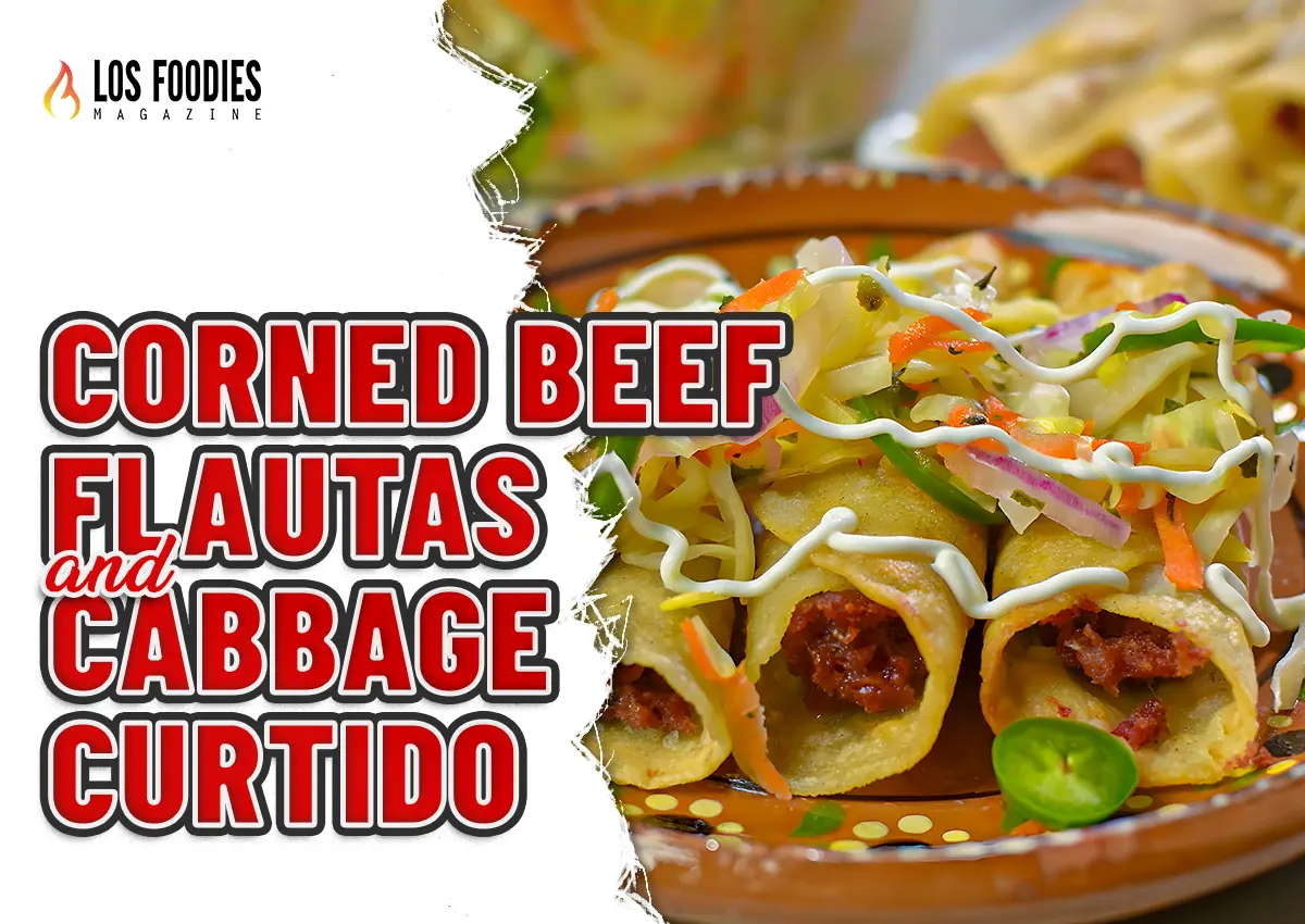 Corned Beef Flautas & Cabbage Curtido