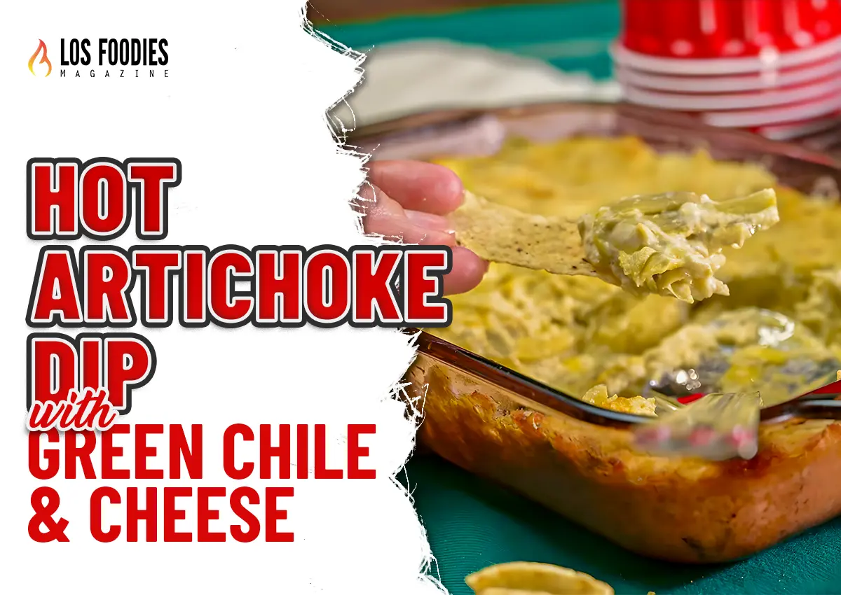 Hot Artichoke Dip with Green Chile & Cheese