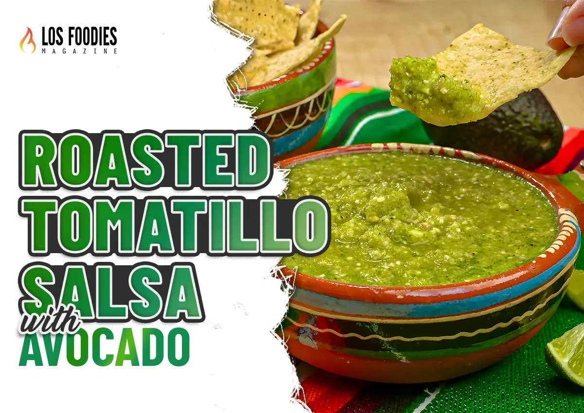 Roasted Tomatillo Salsa with Avocado