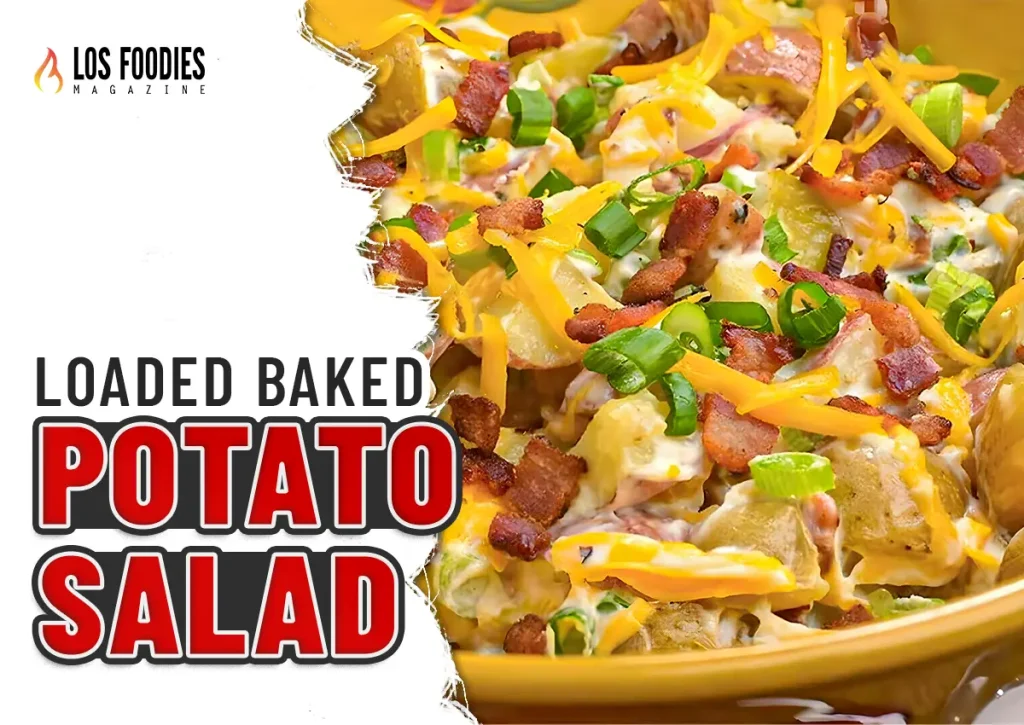 Loaded Baked Potato Salad
