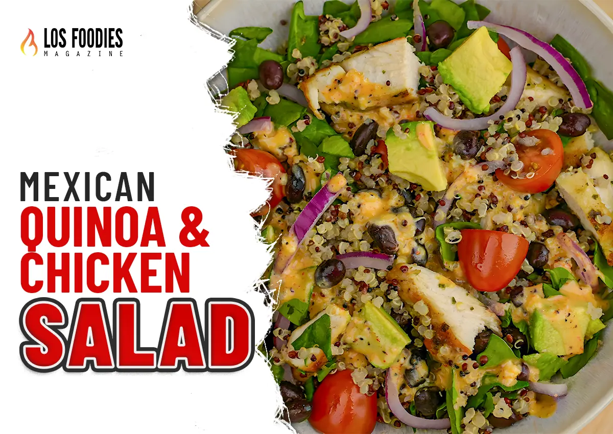 Mexican Quinoa & Chicken Salad