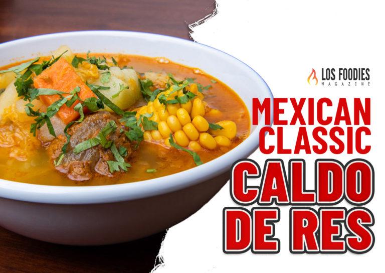 Caldo de Res: A Hearty and Flavorful Mexican Beef Soup