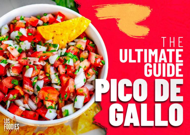 Pico de Gallo Recipe- The Ultimate Guide