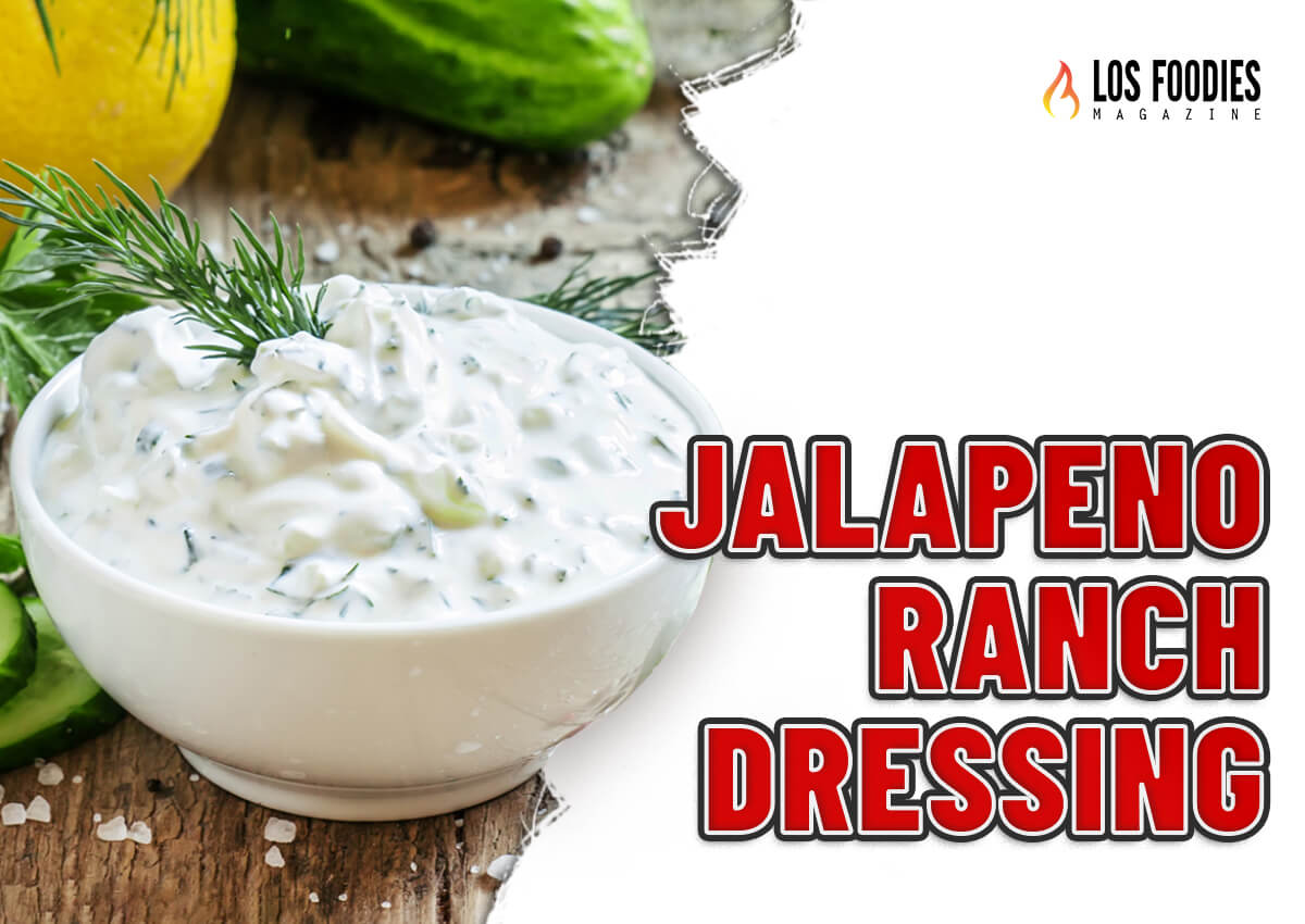 Jalapeno Ranch Dressing