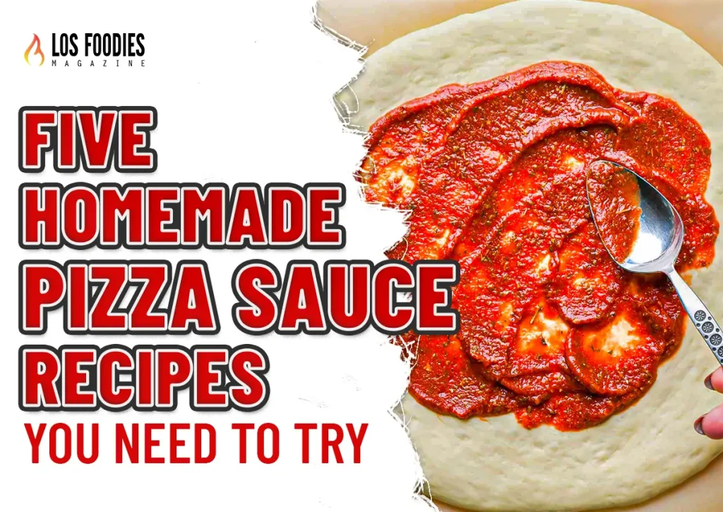 Homemade Pizza Sauce Recipes