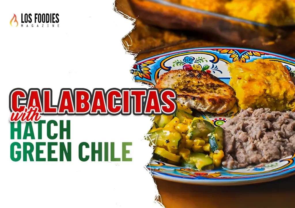 Calabacitas with Hatch Green Chile