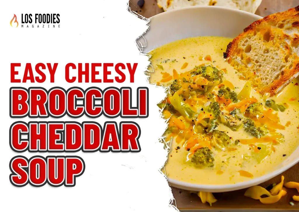Easy Cheesy Broccoli Cheddar Soup