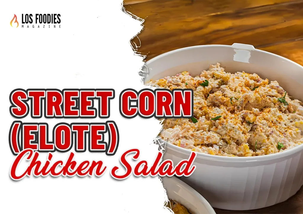 Street Corn Chicken Salad
