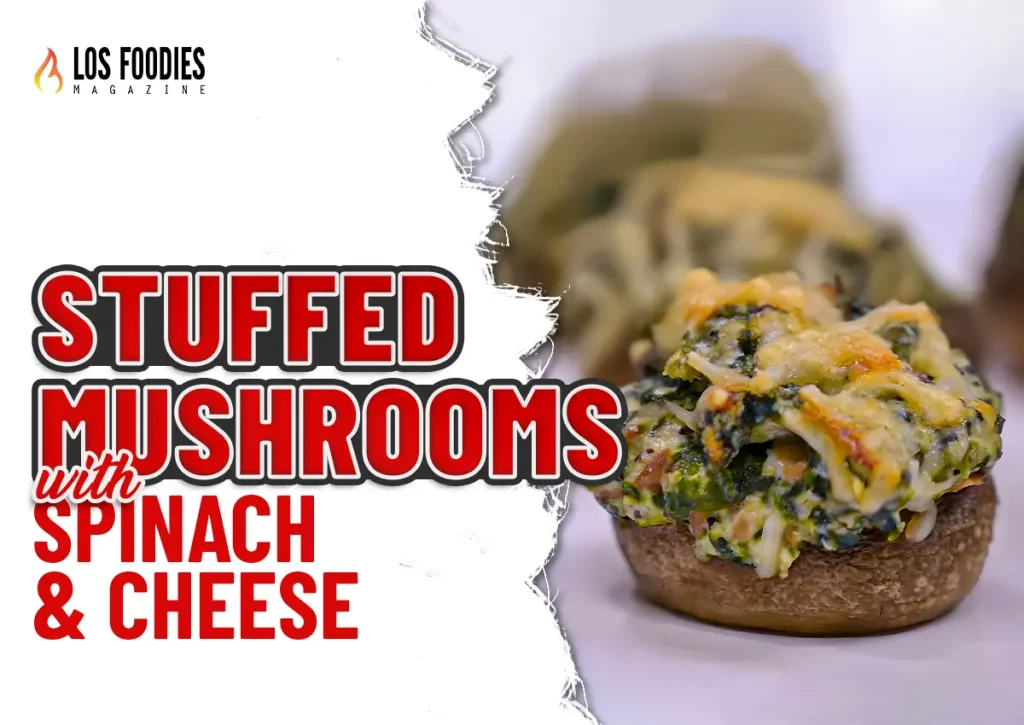 Stuffed Mushrooms With Spinach & Cheese