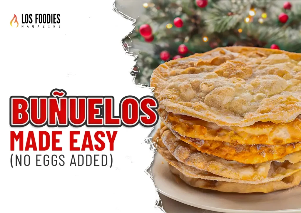 Buñuelos Made Easy