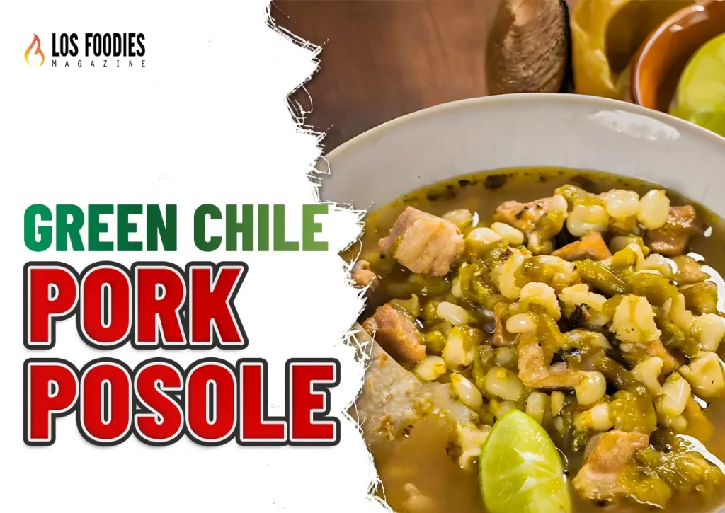 Green Chile Pork Posole